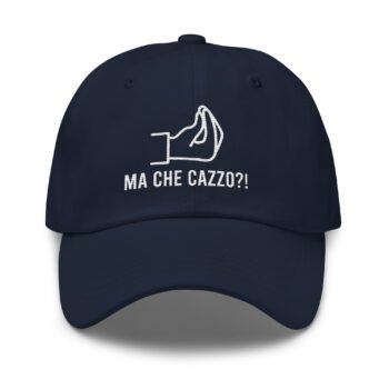 Ma Che Cazzo Cap Italian Gesture Embroidered Baseball Hat
