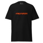 Firestarter T-shirt