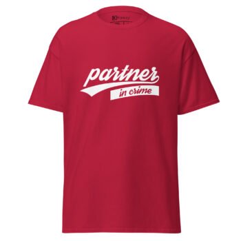 Partner in Crime T-shirt - Funny Duo Couple Graphic Tee