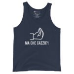 Ma Che Cazzo Italian Tank Top Funny Italian Slang Shirt