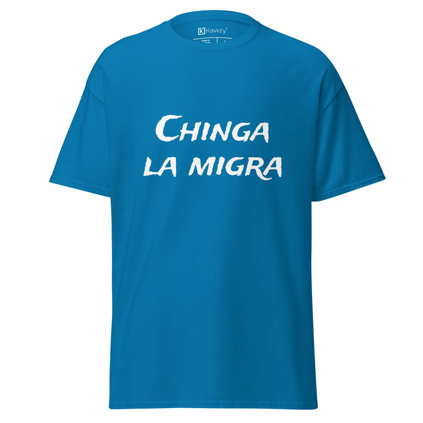 Chinga La Migra T Shirt Bold Statement Tee Chinga La Migra T Shirt Bold Statement Tee