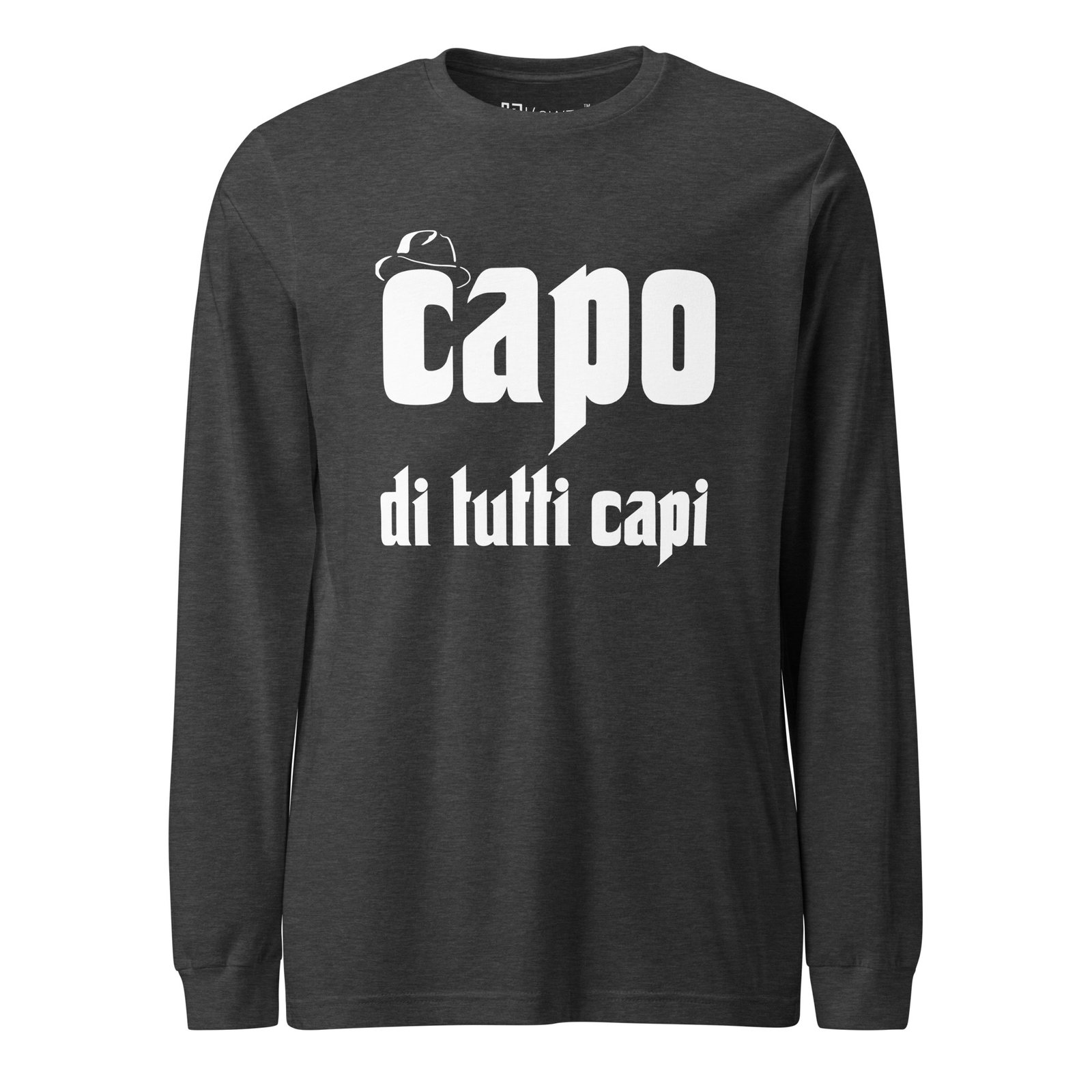 Capo Di Tutti Capi Long Sleeve Tee Boss Of All Bosses Shirt Capo Di Tutti Capi Long Sleeve Tee Boss Of All Bosses Shirt