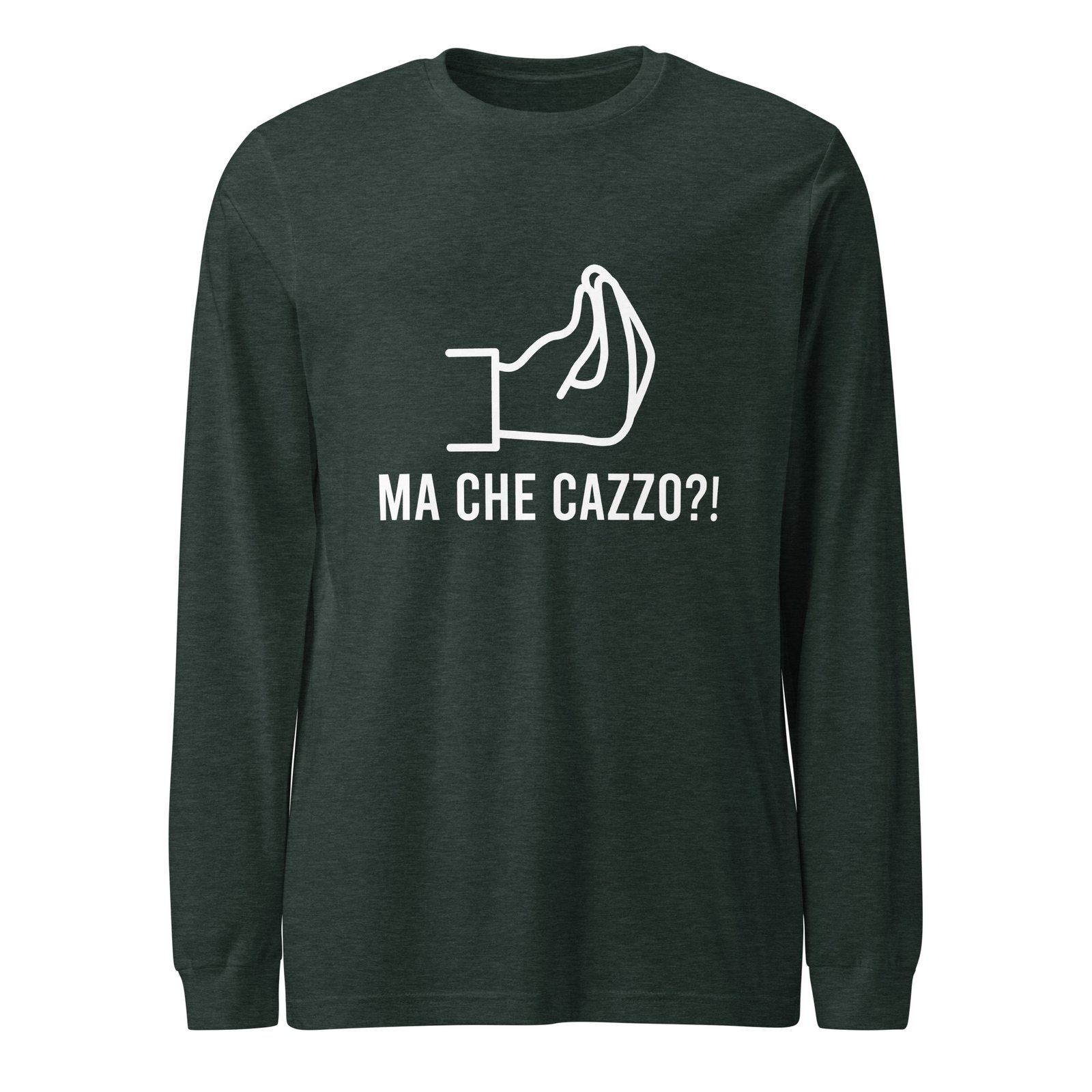 Ma Che Cazzo Long Sleeve Tee Funny Italian Gesture Shirt Ma Che Cazzo Long Sleeve Tee Funny Italian Gesture Shirt