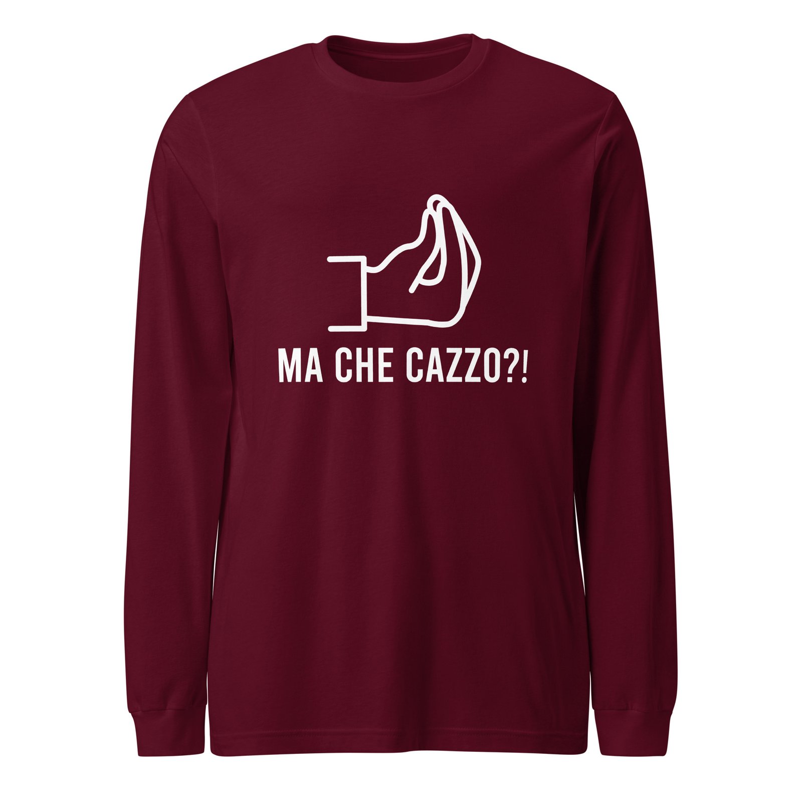 Ma Che Cazzo Long Sleeve Tee Funny Italian Gesture Shirt Ma Che Cazzo Long Sleeve Tee Funny Italian Gesture Shirt