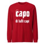 Capo Di Tutti Capi Long Sleeve Tee Boss Of All Bosses Shirt